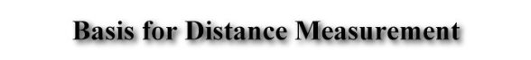 Basis for Distance Measurement