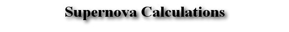 SuperNova Calculations